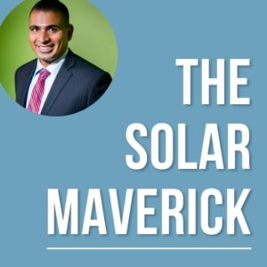 Solar Maverick Podcast